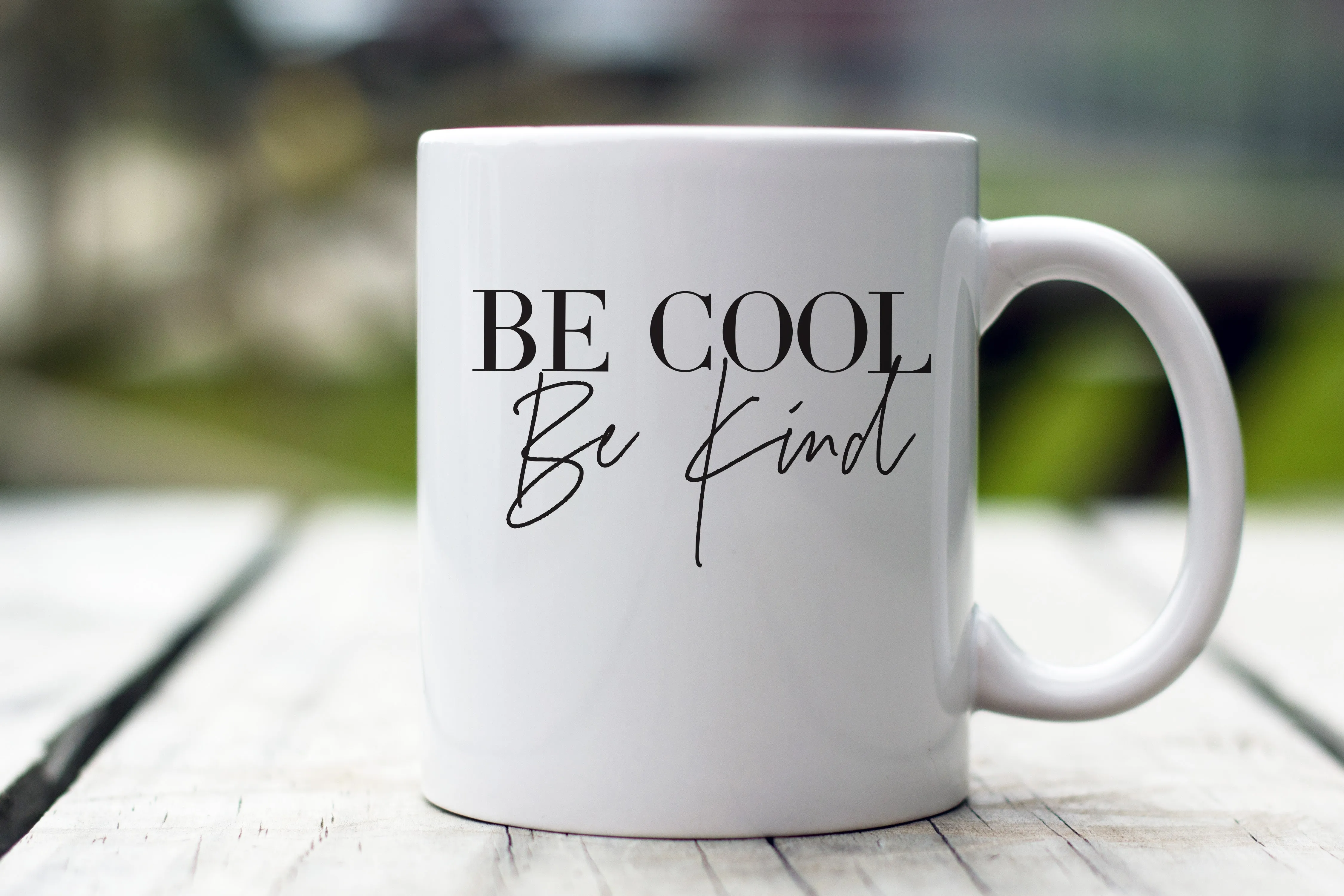 Be Cool Be Kind Serif Coffee Mug