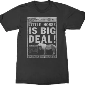 Little Horse is Big Deal Parks and Recreation T-Shirt