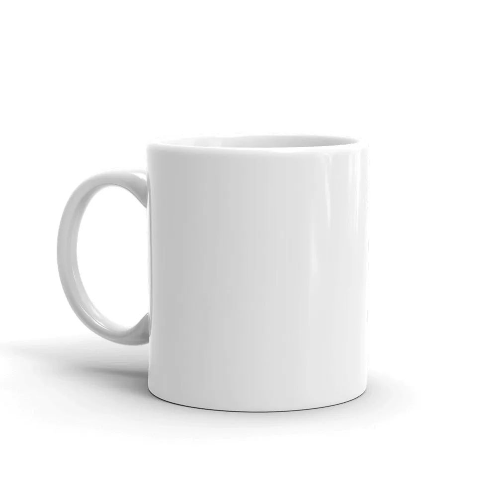 Not Today Karen...White glossy mug (L)