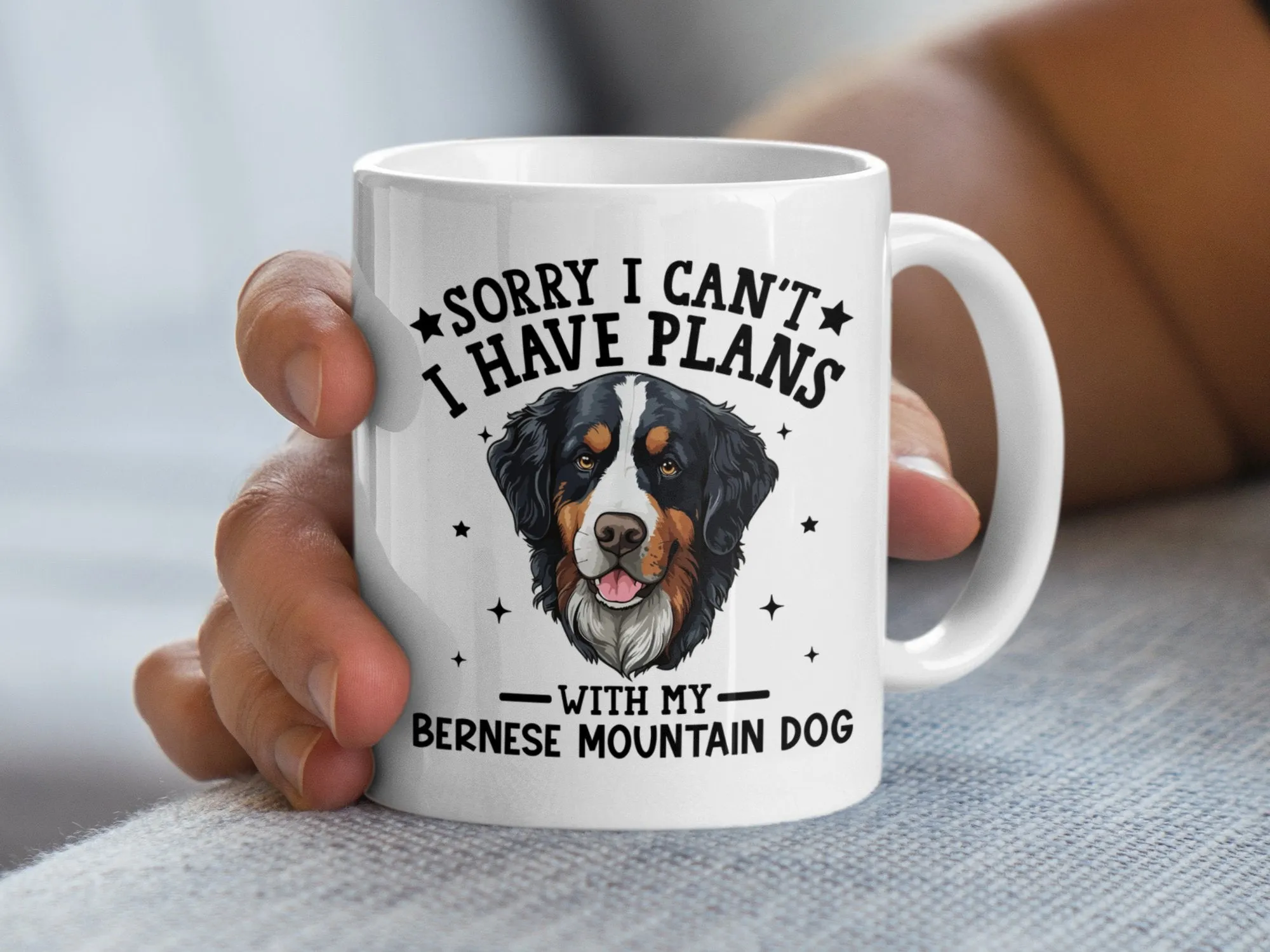 Sorry I Can't I Have Plans With My Bernese Mountain Dog Mug