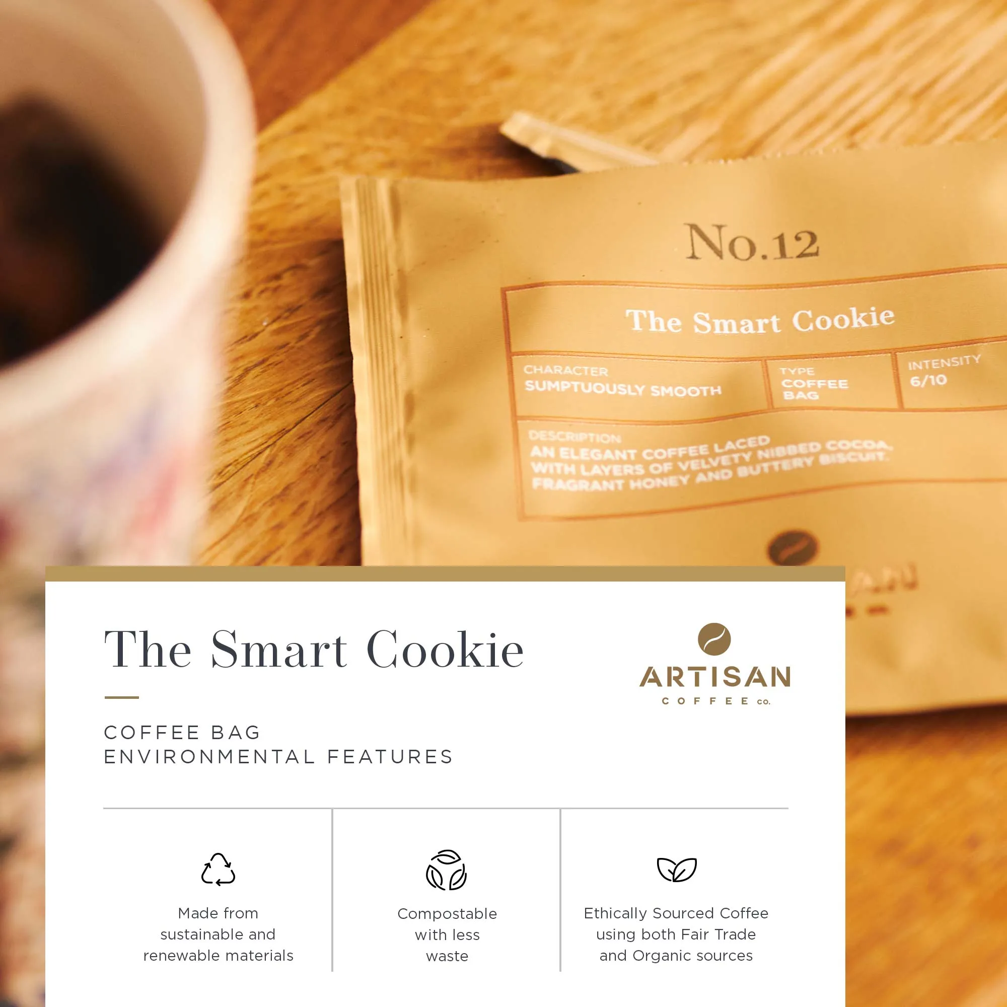 The Smart Cookie Coffee Bag