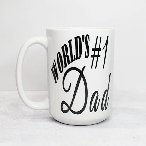 Worlds Number One Dad Fathers Day, Holidays, Coffee Tea Mug, 15oz.