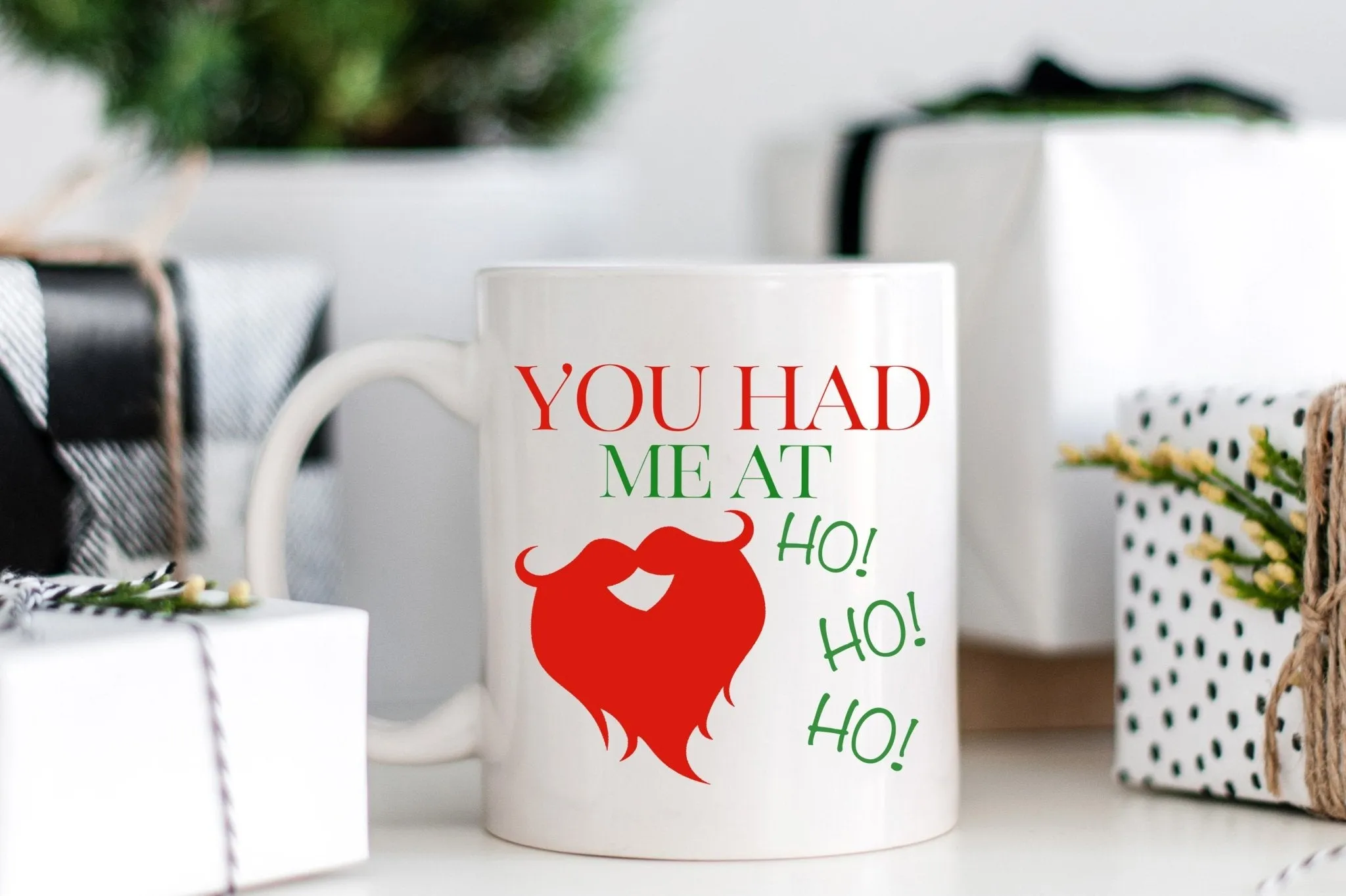 You Had Me At Ho Ho Ho Mug